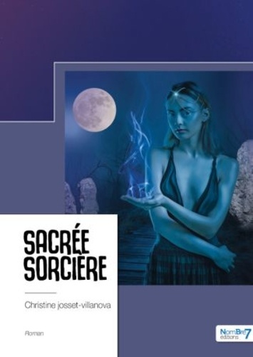 Sacrée sorcière Tome 1