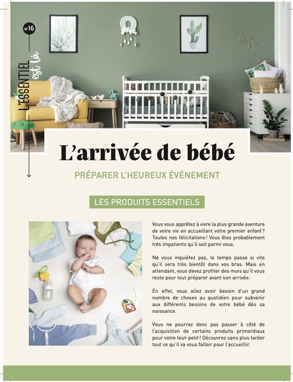 L'arrivée de bébé. Préparer l'heureux évènement