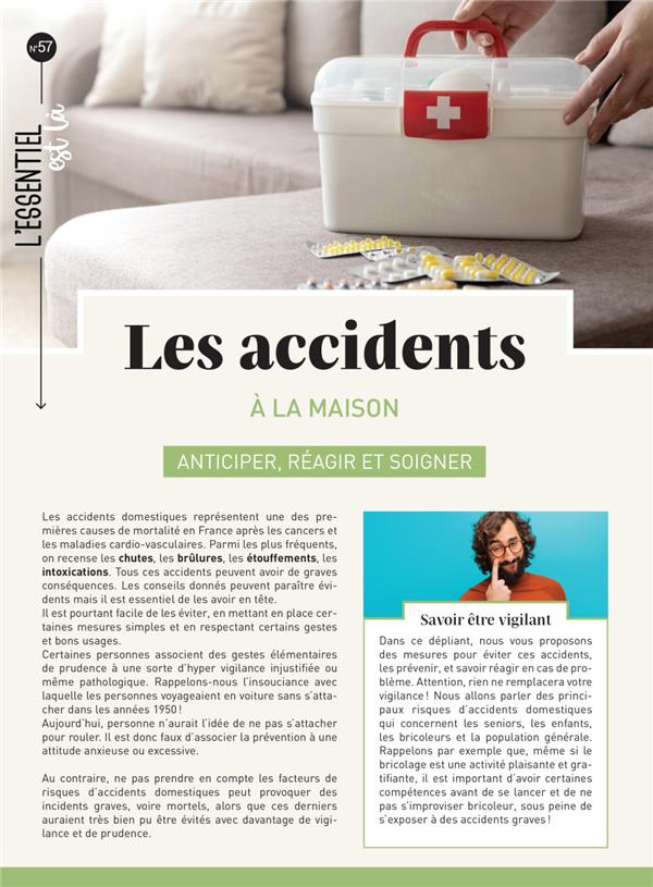 Les accidents à la maison. Anticiper, réagir et soigner