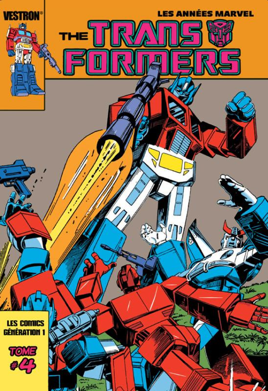 The Transformers - Série originale Tome 4 : Optimus Prime : Exterminateur d'autobots !