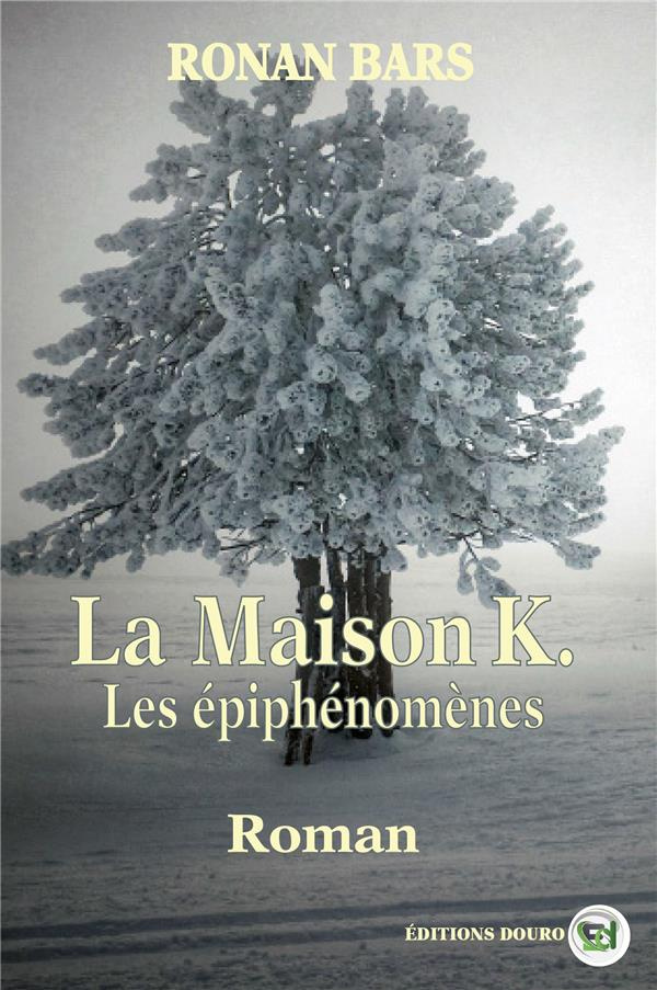 La maison K