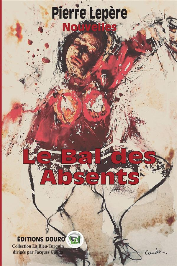 Le Bal des absents