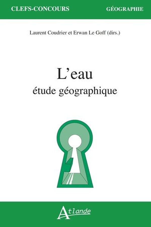 L'eau. Etude géographique
