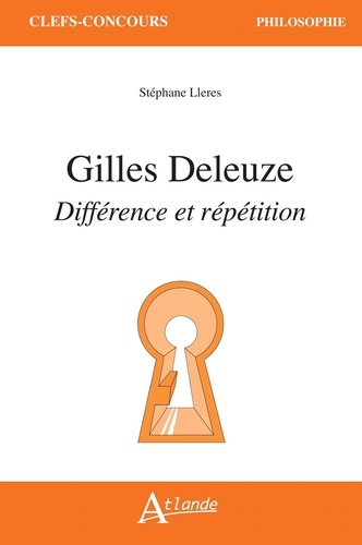 Deleuze, Différence et répétition