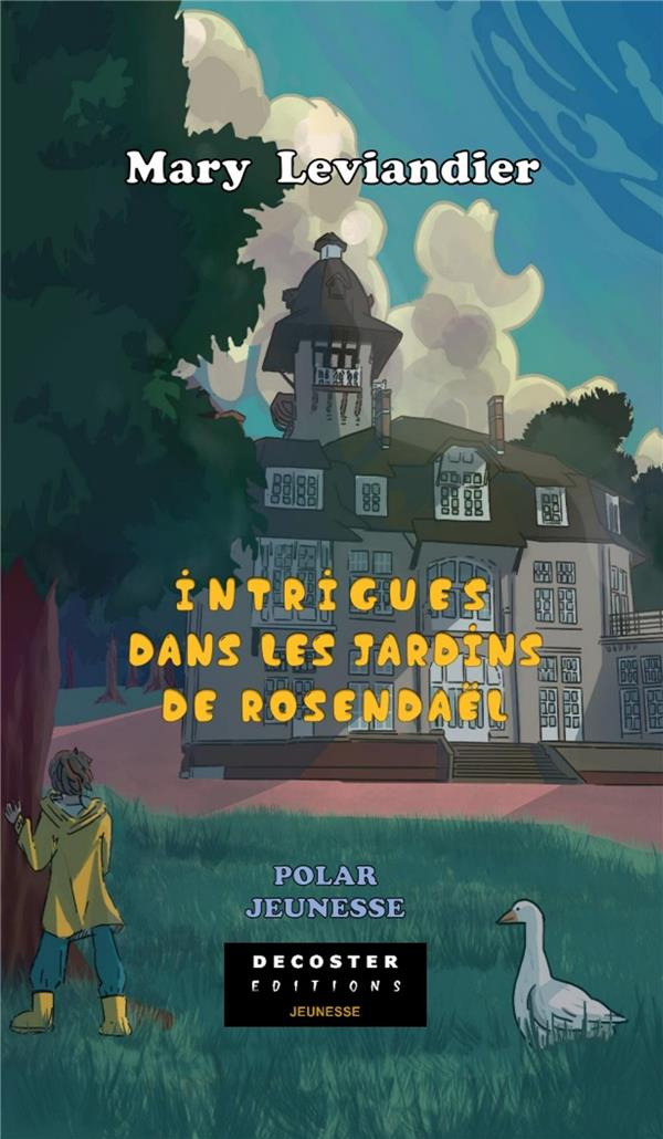 Intrigues dans les jardins de Rosendaël