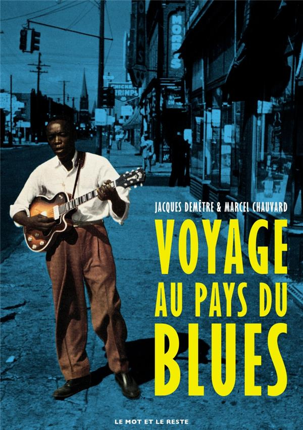 Voyage au pays du blues. Edition bilingue français-anglais