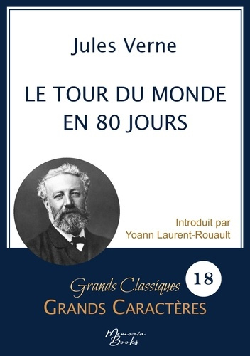 Le tour du monde en 80 jours en grands caractères. Police Arial 18 facile à lire