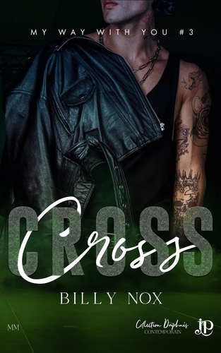 My way with you Tome 3 : Cross