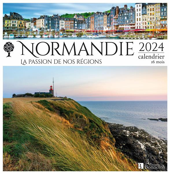 Calendrier Normandie, la passion de nos régions. Calendrier 16 mois, Edition 2024