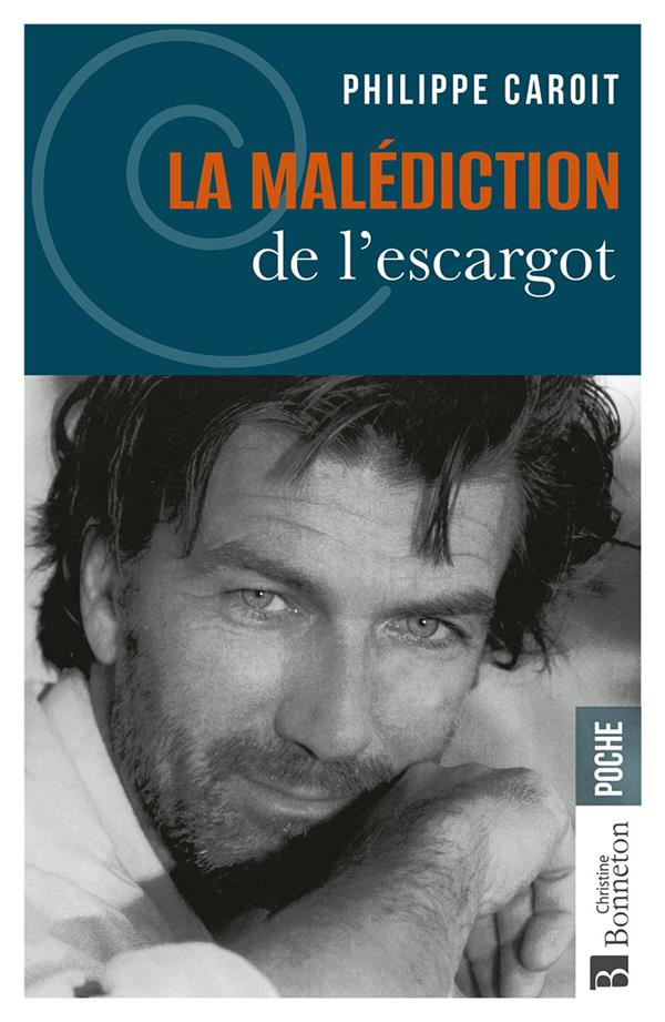 LA MALEDICTION DE L'ESCARGOT