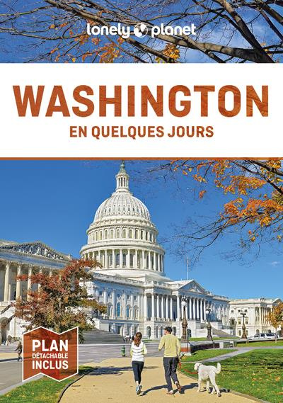 Washington en quelques jours. 4e édition. Avec 1 Plan détachable