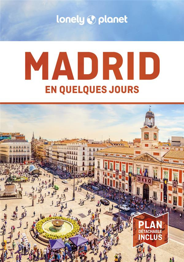 Madrid en quelques jours. 7e édition. Avec 1 Plan détachable