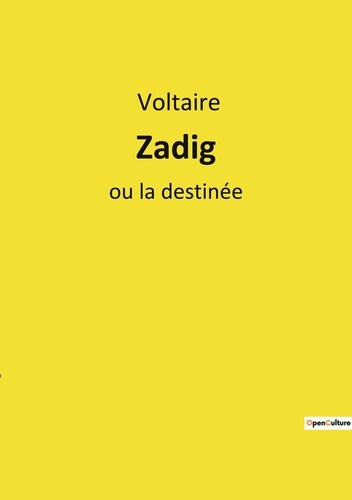 Zadig. ou la destinée