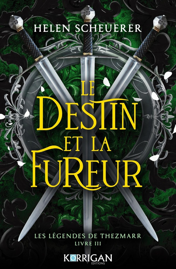 La légende de Thezmaar Tome 3 : Le destin et la fureur