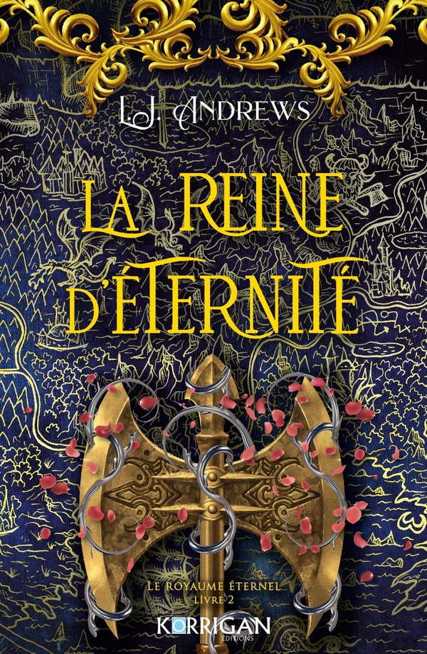 Le royaume éternel Tome 2 : La reine d'éternité