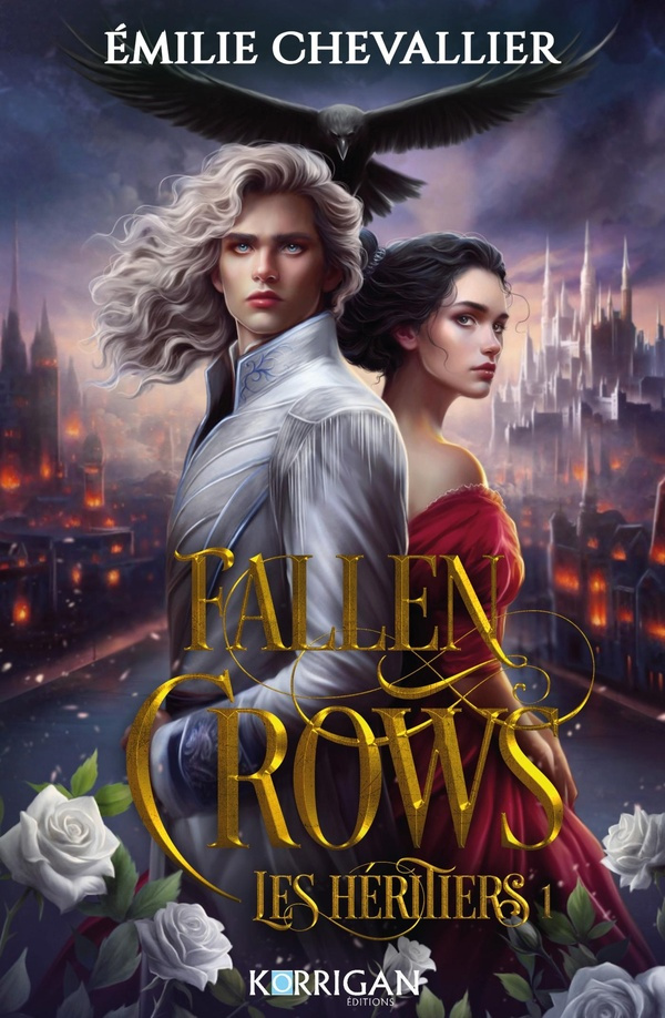 Fallen Crows Tome 1 : Les héritiers