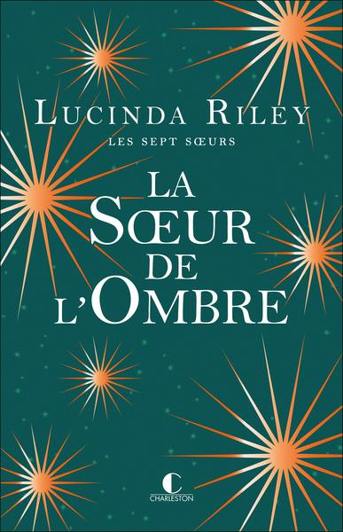 La Sœur de l'ombre. Star