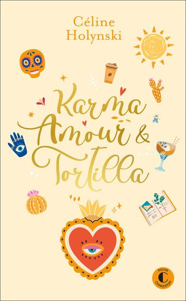 Karma, amour et tortilla/03/