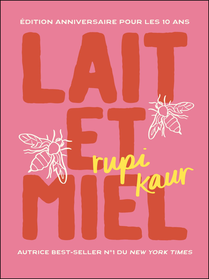 Lait et miel. Edition collector