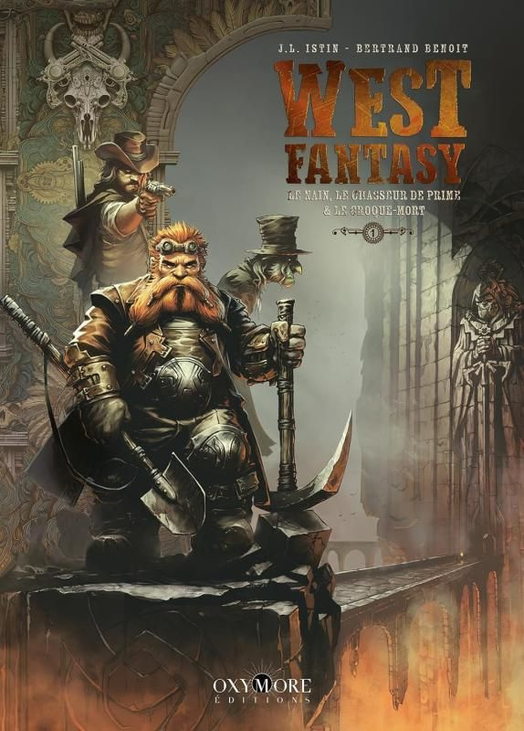 West Fantasy Tome 1 : Le nain, le chasseur de prime & le croque-mort