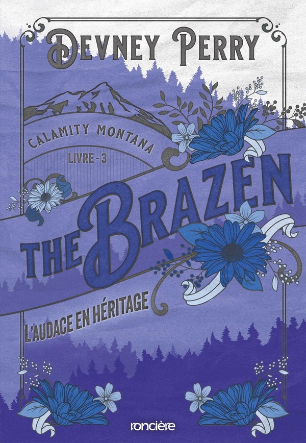 Calamity Montana/03/The Brazen, l'audace en héritage