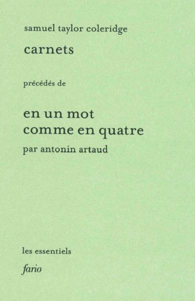 Carnets (1804-1808) précédés de En un mot comme en quatre