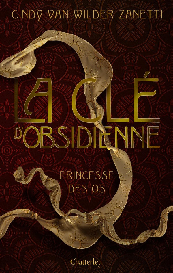 La clé d'obsidienne Tome 2 : Princesse des os