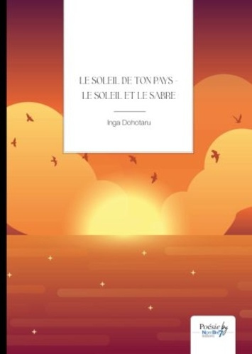 Le soleil de ton pays. Le soleil et le sabre