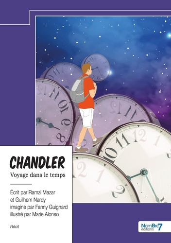 Chandler. Voyage dans le temps