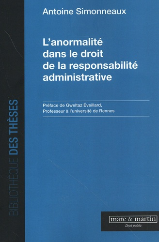 L'anormalité dans le droit de la responsabilité administrative
