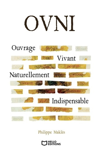 OVNI, Ouvrage Vivant Naturellement Indispensable