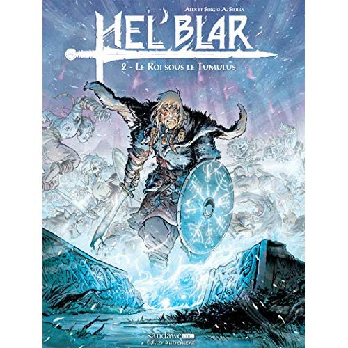 Hel'blar/2/Le roi sous le tumulus / Le roi sous le tumulus