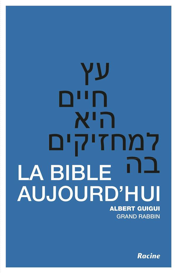 La Bible aujourd'hui