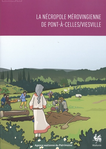 La nécropole mérovingienne de Pont-à-Celles/Viesville