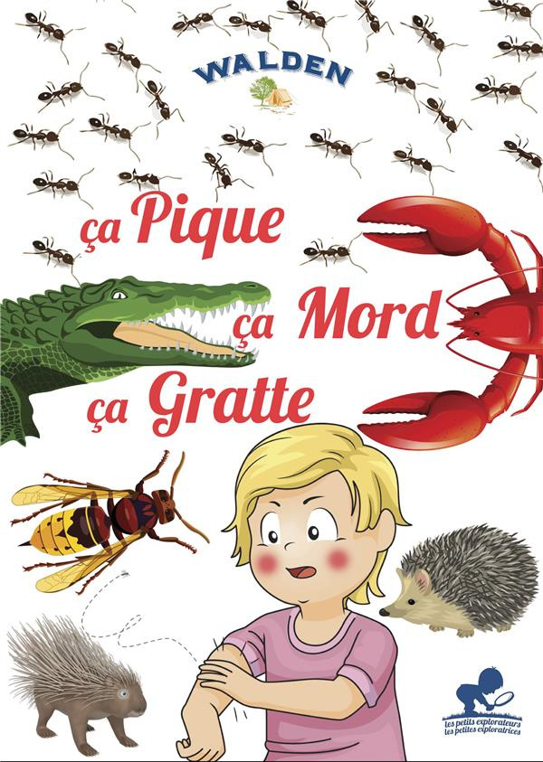 Ca pique, ça mord, ça gratte !