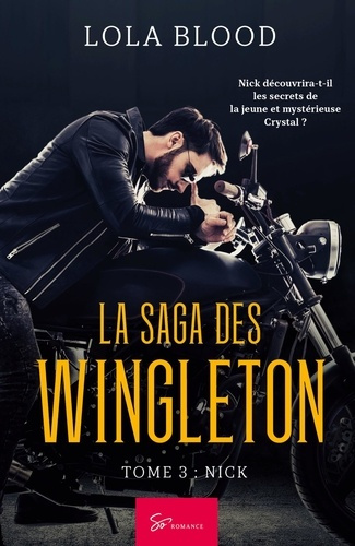 La Saga des Wingleton Tome 3 : Nick