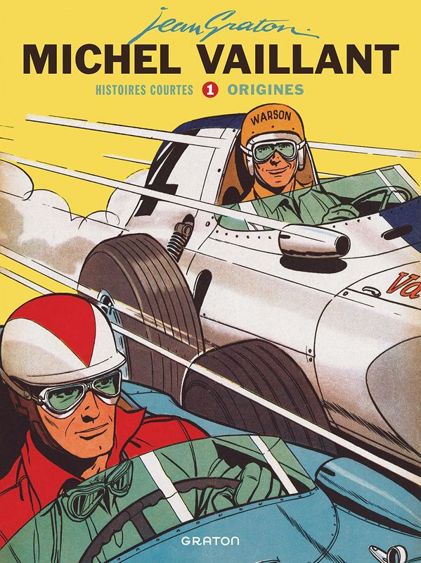 Michel Vaillant : Histoires courtes Tome 1 : Origines