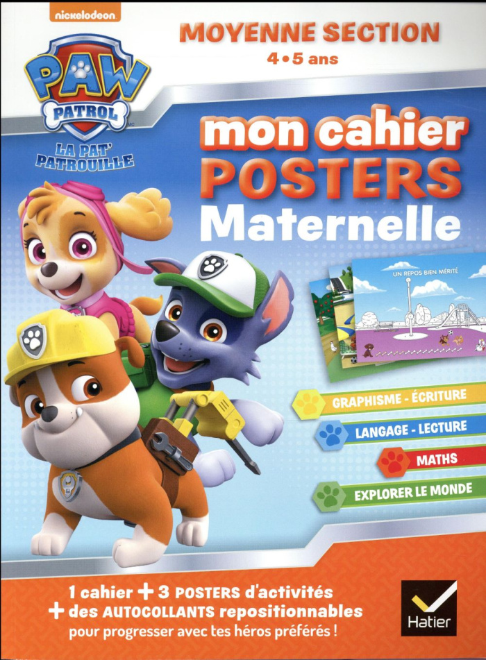 Mon cahiers posters maternelle La Pat' Patrouille. Moyenne Section 4-5 ans