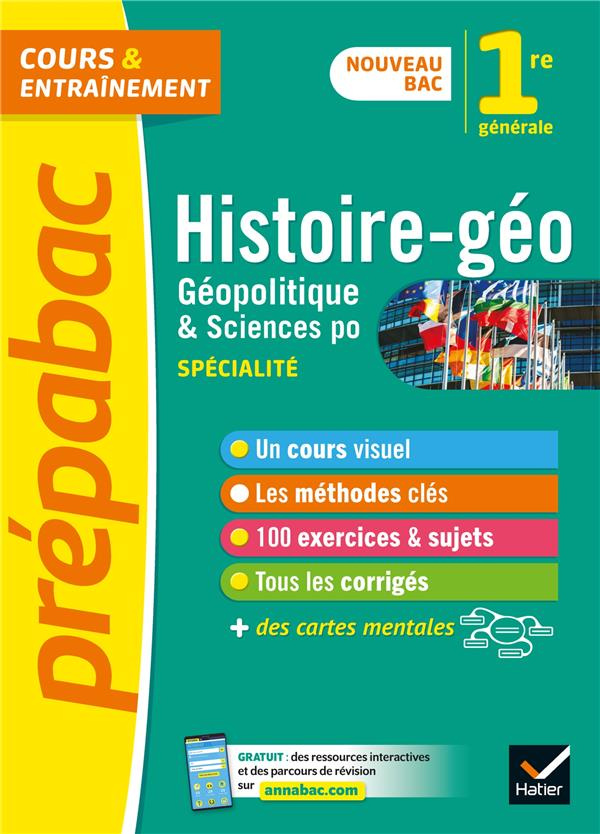 Histoire-géo, géopolitique, sciences politiques 1re spécialité. Edition 2019