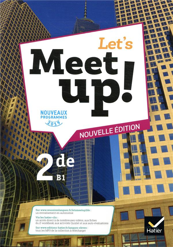 Let's Meet up ! 2de B1. Edition 2019