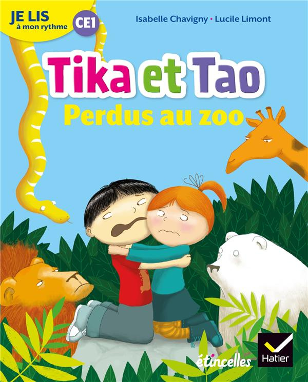 Français CE1 Je lis à mon rythme. Tika et Tao, perdus au zoo