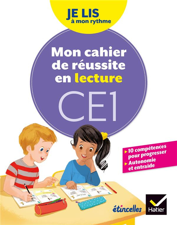 Français CE1 Je lis à mon rythme Etincelles. Mon cahier de réussite en lecture, Edition 2019