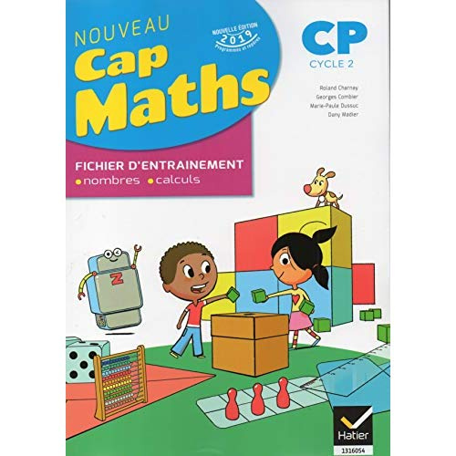 Maths Cp Cap Maths. Fichier d'entrainement, nombres - calculs, Edition 2019