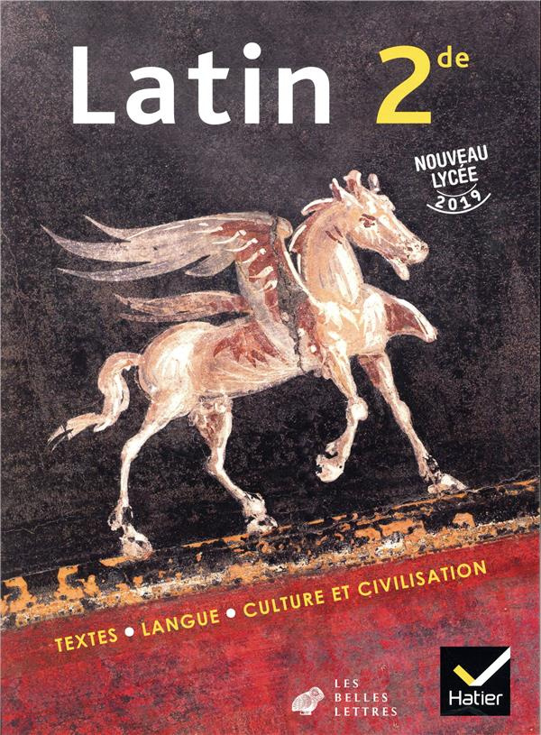 Latin 2nde. Livre de l'élève, Edition 2019