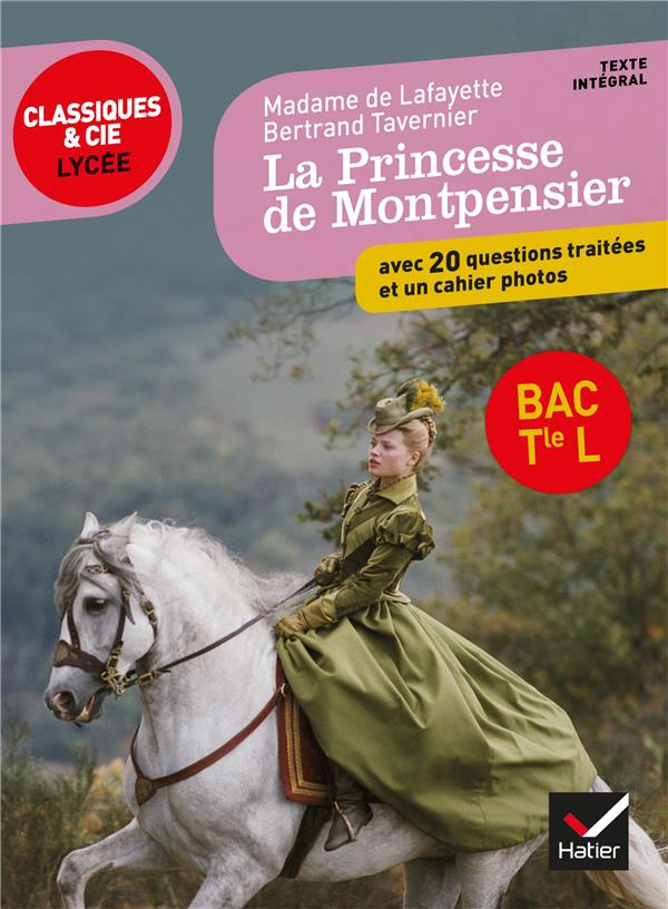 La Princesse de Montpensier. Programme de littérature Terminale L bac 2018-2019
