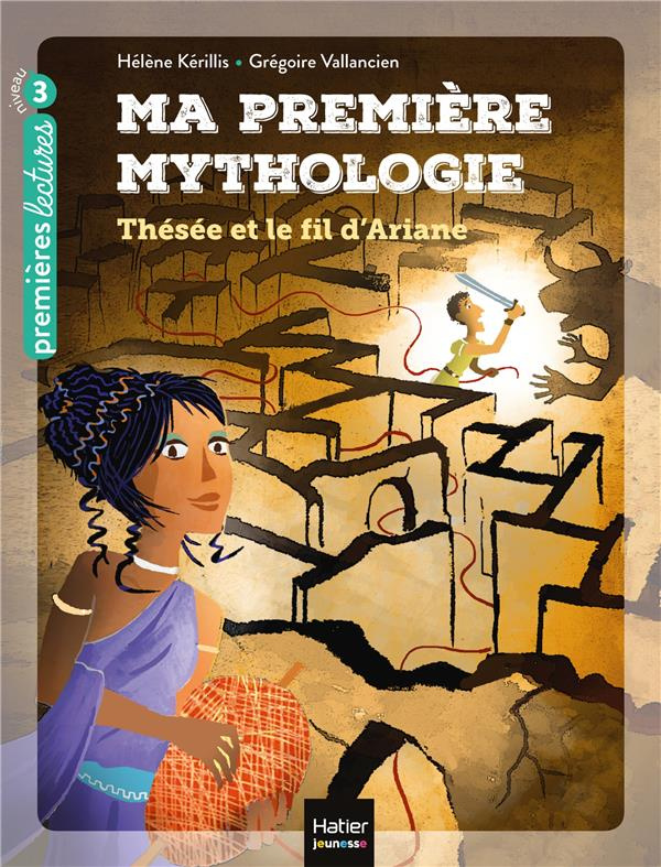 Ma première mythologie Tome 9 : Thésée et le fil d'Ariane