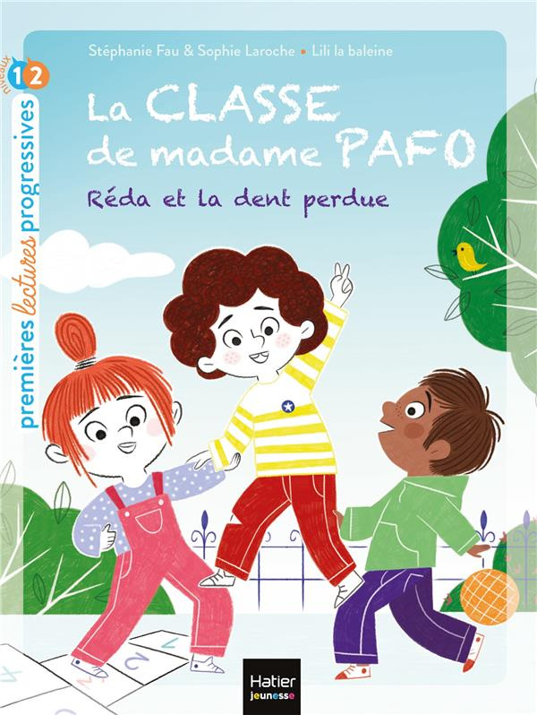 La classe de madame Pafo Tome 2 : Réda et la dent perdue