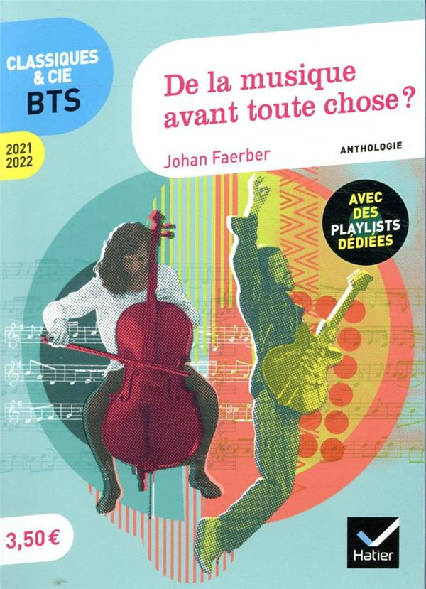 De la musique avant toute chose ? Anthologie, Edition 2021-2022