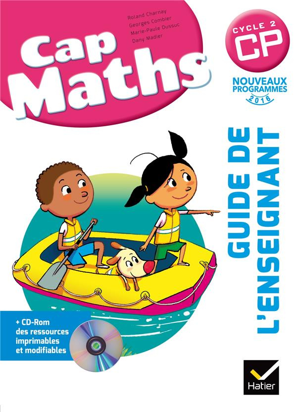 Cap Maths CP. Guide de l'enseignant, avec 1 CD-ROM