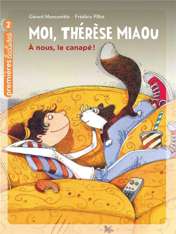 Moi, Thérèse Miaou Tome 2 : A nous, le canapé !